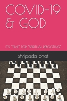 Covid-19 & God: It's "time" for "spiritual Rebooting" B08DBPRPZX Book Cover