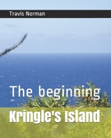 Kringle's Island: The beginning B086B9N12M Book Cover