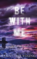 Be With Me 1915243068 Book Cover