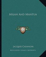 Milan and Mantua 1162673974 Book Cover