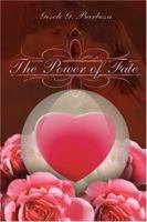 The Power of Fate 1594050902 Book Cover