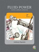 Fluid Power with Applications 0133227286 Book Cover