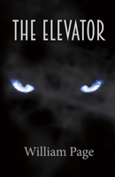 The Elevator 148358917X Book Cover