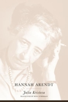 Hannah Arendt: Life is a Narrative 0231121024 Book Cover