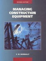 Managing Construction Equipment 0135483395 Book Cover