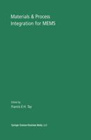 Materials & Process Integration for MEMS 1441953035 Book Cover