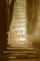 Thinking Biblically: Exegetical and Hermeneutical Studies 0226713431 Book Cover