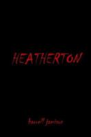 Heatherton 1420872389 Book Cover
