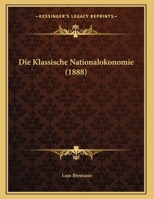 Die Klassische Nationalokonomie 0270142169 Book Cover