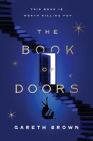The Book of Doors: A Novel 0063323982 Book Cover