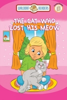 The Cat Who Lost His Meow 1647648645 Book Cover