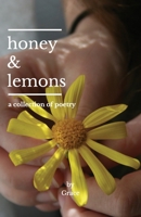 Honey and Lemons 1092711996 Book Cover