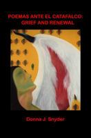 Poemas ante el Catafalco: Grief and Renewal 098503422X Book Cover