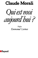 Qui Est Moi Aujourd'hui ? 2213014159 Book Cover
