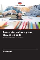 Cours de lecture pour élèves sourds (French Edition) 6139439418 Book Cover