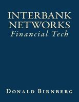 Financial Tech: Interbank Networks 1545157251 Book Cover