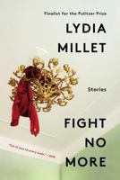 Fight No More: Stories 039335704X Book Cover