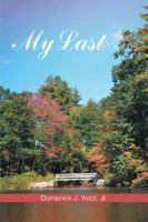 My Last Poems 1543445004 Book Cover