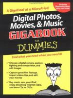 Digital Photos, Movies, & Music Gigabook for Dummies 0764574140 Book Cover