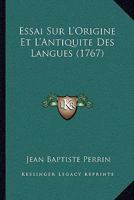 Essai sur l'origine et l'antiquité des langues 2329052057 Book Cover