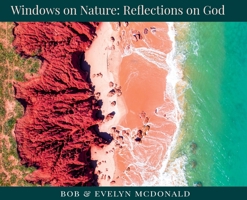 Windows on Nature: Reflections on God: Reflections on God: Reflections on God 0645044660 Book Cover