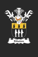 Kidston: Kidston Coat of Arms and Family Crest Notebook Journal (6 x 9 - 100 pages) 1696028086 Book Cover