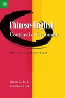 Chinese-English Contrastive Grammar: An Introduction 9888390864 Book Cover