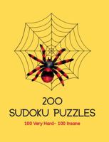 200 Sudoku Puzzles 100 Very Hard 100 Insane: Fun gift with a Halloween-themed cover for adults or teens who love solving logic puzzles. 195905385X Book Cover