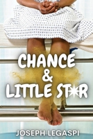 Chance and Little Star B09YYGW6CZ Book Cover