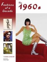 Fashions of a Decade: The 1960s (Fashions of a Decade) 0816067228 Book Cover