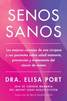 The Breast Advice: All You Need to Know About Breast Cancer Risk, Diagnosis, and Treatment (Spanish Edition) 0063509598 Book Cover