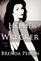 Home Wrecker I 1462653898 Book Cover