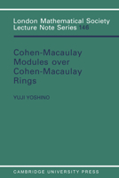 Maximal Cohen-Macaulay Modules over Cohen-Macaulay Rings (London Mathematical Society Lecture Note Series) 0521356946 Book Cover