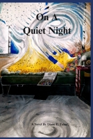 On A Quiet Night B0DYJN2HTZ Book Cover
