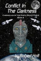 Conflict In The Darkness 1542878128 Book Cover