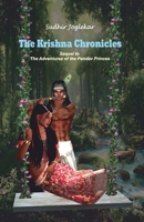 The Krishna Chronicles: Vol II of the Pandav Trilogy - a retelling of Mahabharat (Mahabharat Retelling) B0DSPGDRZX Book Cover