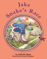 Jake Snake's Race (Funny Bone Poems : Talking Bookworm Read-Along) 1979152233 Book Cover