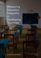 Measuring Education Inequality in Developing Countries 3319906283 Book Cover