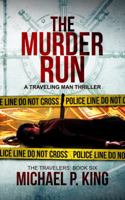 The Murder Run 0999364855 Book Cover