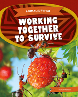 Working Together to Survive 153219854X Book Cover