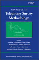 Advances in Telephone Survey Methodology (Wiley Series in Survey Methodology) 0471745316 Book Cover