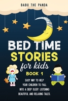 Bed Time Stories for Kids: 10 Beautiful and Relaxing Tales 1954075014 Book Cover