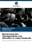 Bewertung des Managements von Altreifen in Volta Redonda: Bewertung des Managements von unbrauchbaren Reifen 6206046419 Book Cover