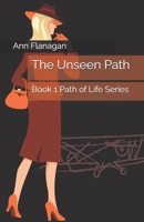 The Unseen Path B09W1XTZSF Book Cover