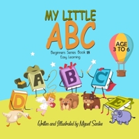 My Little ABC: Beginners Easy Learning B08HGRZMX5 Book Cover