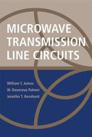 Microwave Transmission Line Circuits 1608075699 Book Cover