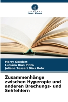 Zusammenhänge zwischen Hyperopie und anderen Brechungs- und Sehfehlern (German Edition) 6208573580 Book Cover