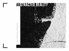 Abstracted Reality 1532302444 Book Cover