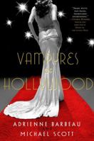 Vampyres Of Hollywood 0312367228 Book Cover