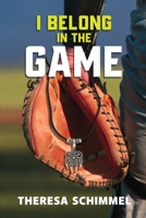 I Belong in the Game 099129985X Book Cover